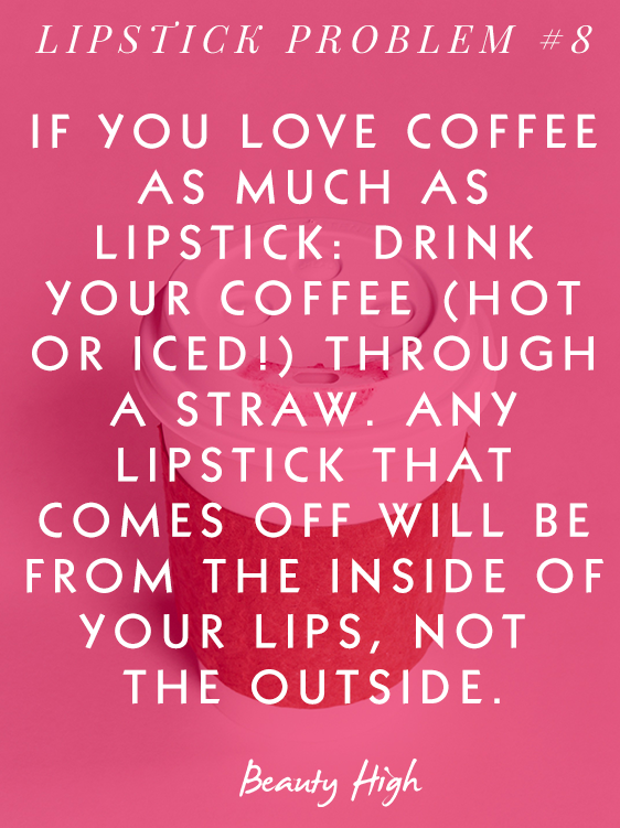 how to wear lipstick and drink coffee
