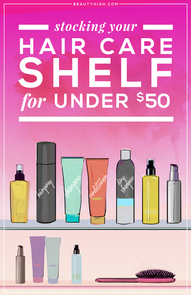 hair care shelf Stocking Your Hair Care Shelf for Under $50